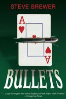 Bullets 097257767X Book Cover