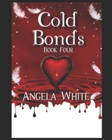 Cold Bonds B09DN35H2X Book Cover