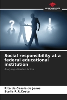 Social responsibility at a federal educational institution 6208363454 Book Cover