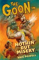 The Goon: Nothin' But Misery 1569719985 Book Cover