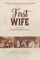 First Wife: A Historical Novel B0C2RVLVRK Book Cover