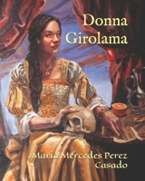 Donna Girolama (Spanish Edition) B0D6RL1TTZ Book Cover