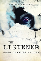 The Listener: A Murder/Mystery B08CPLM1NX Book Cover
