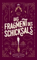 Das Fragment des Schicksals 3754373420 Book Cover