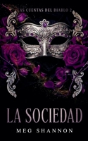 La Sociedad (Las Cuentas del Diablo) B0H6YHR4GZ Book Cover