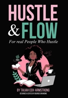 Hustle & Flow 1738725421 Book Cover