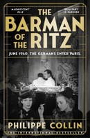 Philippe Collin The Barman of the Ritz /anglais 1529956404 Book Cover