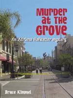 Murder at the Grove: An Adriana Hofstetter Mystery 143439767X Book Cover
