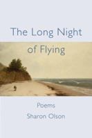 The Long Night of Flying 0976764210 Book Cover
