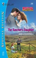 The Rancher's Daughter 0373362439 Book Cover