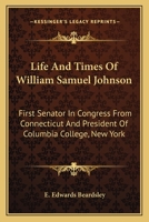 Life and Times of William Samuel Johnson, LL.D. B0BPZHHT6W Book Cover