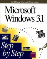 Microsoft Windows 3.1: Step by Step (Official Microsoft Courseware) 1556155018 Book Cover