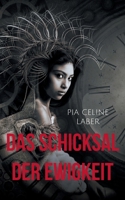 Das Schicksal der Ewigkeit (German Edition) 3759795943 Book Cover