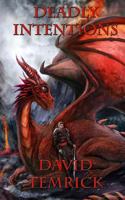 Deadly Intentions 1466201150 Book Cover