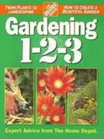 Gardening 1-2-3 (Home Depot 1-2-3) 0696224259 Book Cover