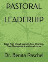PASTORAL LEADERSHIP B08B38B55Q Book Cover