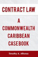 Contract Law a Commonwealth Caribbean Case Book 1493127365 Book Cover