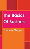 The Basics of Business 1365865258 Book Cover