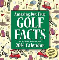 Amazing But True Golf Facts Calendar 1449430635 Book Cover