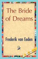 The Bride of Dreams 8027309530 Book Cover