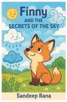 Finny and the secret of the Sky: rhyming storybook for early readers B0F7HKB9BZ Book Cover
