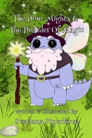 The Dino-Mights & The Hoarder of Magic: From the creator of the Dino-Mights 1326524224 Book Cover