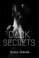 Dark Secrets 1652355367 Book Cover