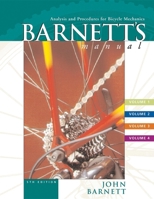 Barnett's Manual: Analysis and Procedures for Bicycle Mechanics (4 Vol. Set) 1884737862 Book Cover