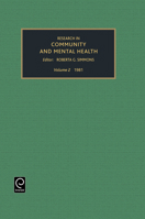Research in Community and Mental Health: A Research Annual. Vol 2, 1981. Ed by Roberta G. Simmons (Research in Community and Mental Health) 0892321520 Book Cover