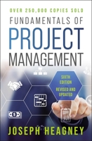 Fundamentals of Project Management, Sixth Edition 140023526X Book Cover