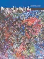Designs of the Night Sky (Native Storiers: A Series of American Narratives) 0803221908 Book Cover