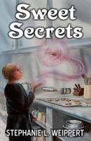 Sweet Secrets 1938124332 Book Cover