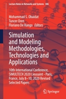 Simulation and Modeling Methodologies, Technologies and Applications: 10th International Conference, SIMULTECH 2020 Lieusaint - Paris, France, July ... 3030848108 Book Cover