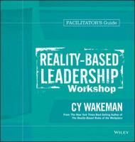 Reality-Based Leadership Workshop Facilitator's Guide Set 1118599772 Book Cover