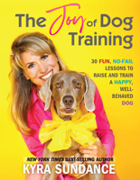 The All New Dog Tricks and Training Workbook: A Step-by-Step Interactive Curriculum  to Engage, Challenge, and Bond with Your Dog 1631599704 Book Cover