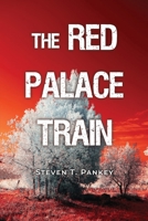 The Red Palace Train 1637641265 Book Cover