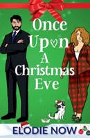 Once Upon A Christmas Eve B0CFCQMQRR Book Cover