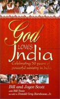 God Loves India: Celebrating 50 Years of Powerful Ministry in India 0883686368 Book Cover