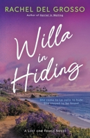 Willa in Hiding: A Small Town Women's Fiction Novel (Lost and Found) B0H2KC6XZJ Book Cover