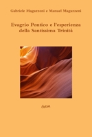 Evagrio Pontico e l'esperienza della Santissima Trinità 1471007952 Book Cover