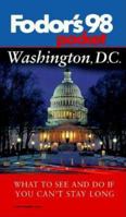 Pocket Washington, D.C. '98: What to See and Do If You Can't Stay Long 0679035257 Book Cover