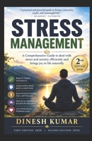 Stress Management: A Comprehensive Guide to Deal with Stress and Anxiety Efficiently and Brings Joy in Life Naturally B08LGB4G88 Book Cover