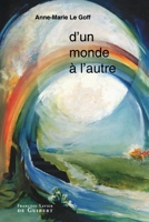 D'un monde à l'autre 2755401249 Book Cover