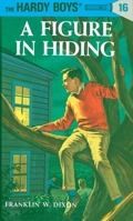 A Figure in Hiding (Hardy Boys, #16) 0448089165 Book Cover