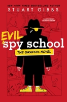 Evil Spy School the Graphic Novel 1665931949 Book Cover