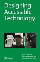 Designing Accessible Technology 1849965889 Book Cover