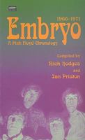 Embryo: A Pink Floyd Chronology 1966-1971 1901447073 Book Cover