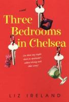 Three Bedrooms In Chelsea 0758205430 Book Cover