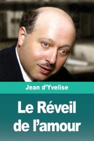 Le Réveil de l'amour 3690827256 Book Cover