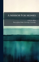 A Mirror For Monks B0FKDBDRR8 Book Cover